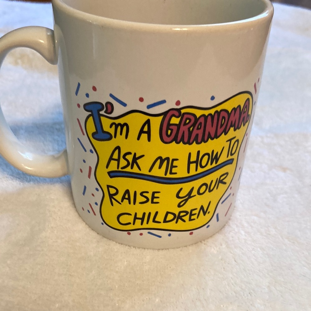 Cup that reads I’m a grandma Ask me How to raise your children by Hallmark